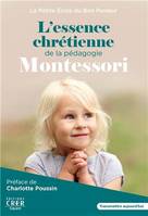 L'essence chrétienne de la pédagogie Montessori