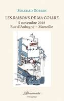 Les raisons de ma colère, tome 1, 5 novembre 2018 ? Rue d'Aubagne ? Marseille