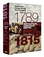 Révolution, Consulat, Empire (1789-1815), Version brochée