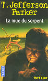 La mue du serpent