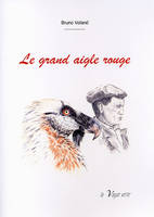 Le grand aigle rouge