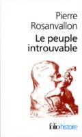 Le Peuple introuvable, Histoire de la représentation démocratique en France