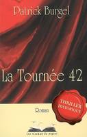 La Tournée 42