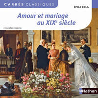 Amour et mariage au XIXe siècle - Zola - 87