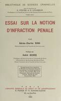 Essai sur la notion d'infraction pénale