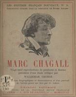 Marc Chagall, 29 reproductions de peintures et dessins, précédées d'une étude critique