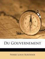 Du Gouvernement