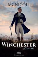 Les Winchester Tome 1, Lincoln