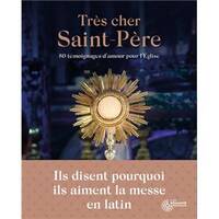 Très cher Saint Père, 80 témoignages d'amour pour l'Église