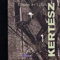 Kertèsz Made in USA, made in USA