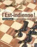 Jouez l'Est-indienne !, Un répertoire complet pour les Noirs.