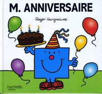 Monsieur madame, MONSIEUR ANNIVERSAIRE