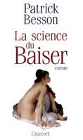 La science du baiser, roman