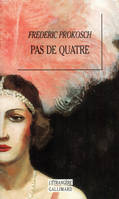 Pas de quatre, roman