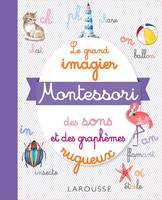 Le grand imagier Montessori des sons et des graphèmes rugueux