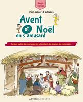 Avent et Noël en s'amusant, Mon cahier d'activités