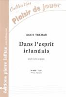 Dans l'esprit irlandais, Pour violon et piano