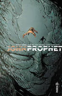 1, JOHN PROPHET - Tome 1