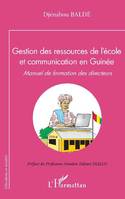 Gestion des ressources de l'école et communication en Guinée, Manuel de formation des directeurs d'école