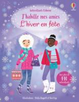 L'hiver en fête - J'habille mes amies - Dès 5 ans