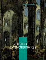 Histoires extraordinaires, Une traduction de Charles Baudelaire