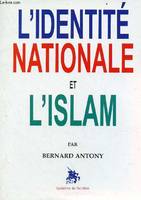 L'identité nationale et l'Islam