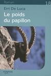 Le poids du papillon