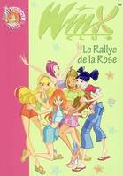 6, Winx Club 6 - Le Rallye de la Rose