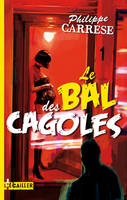 Le bal des cagoles