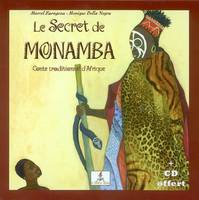 Le Secret de Monamba - Yéwandé - Livre + CD, Yéwandé, enfant d'Afrique : vie traditionnelle dans un village africain