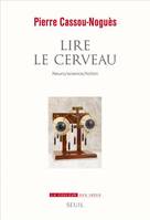 Lire le cerveau, Neuro/science/fiction