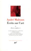 II, Œuvres complètes, IV, V : Écrits sur l'art (Tome 2)