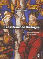 Corpus vitrearum. France. Série complémentaire, Recensement des vitraux anciens de la France, volume 7, Les Vitraux de Bretagne