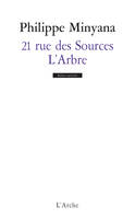 21 rue des Sources / L'Arbre