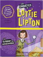 Les enquêtes de Lottie Lipton, Le trésor des catacombes