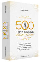 500 expressions décortiquées