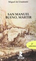 SAN MANUEL BUENO, MARTYR