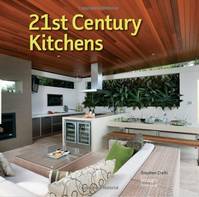 21st Century Kitchens /anglais