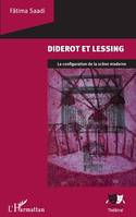 Diderot et Lessing, La configuration de la scène moderne