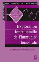 Exploration fonctionnelle de l'immunité humorale