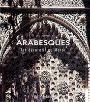 arabesques - arts decoratifs au maroc, art décoratif au Maroc