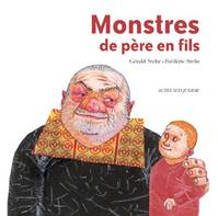 Monstres de père en fils