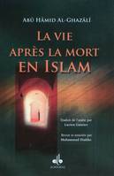 La vie après la mort en islam