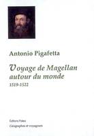 Voyage de Magellan autour du monde (1519-1522), 1519-1522