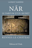 Nar, le parfum d'un secret