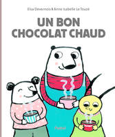 Un bon chocolat chaud