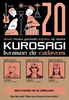20, Kurosagi T20, Livraison de cadavres
