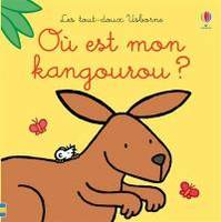 Où est mon kangourou ? - Les tout-doux Usborne