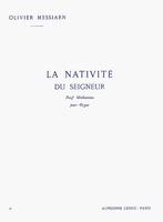 La Nativité Du Seigneur Vol. 2, Neuf méditations pour orgue