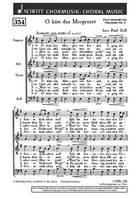 Fünf ostpreußische Volkslieder, 3. O käm das Morgenrot herauf. Partition de chœur.